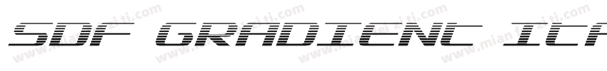 SDF GRADIENT ITALI字体转换